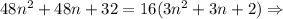 48n^2+48n+32=16(3n^2+3n+2)\Rightarrow