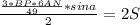 \frac{\frac{3*BP*6AN}{49}*sina}{2}=2S