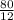 \frac{80}{12}