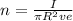 n= \frac{I}{ \pi R ^{2} ve}