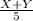 \frac{X+Y}{5}