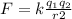 F=k \frac{q_{1}q_{2}}{r{2}}