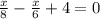 \frac{x}{8} - \frac{x}{6} +4=0