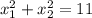 x_1^2+x^2_2=11