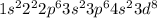 1s^{2} 2^{2}2p^{6} 3s^{2}3p^{6} 4s^{2} 3d^{8}