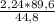 \frac{2,24*89,6}{44,8}