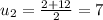 u_{2}= \frac{2+12}{2}=7