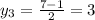 y_{3}= \frac{7-1}{2}=3