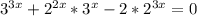 3^{3x}+2^{2x}*3^{x}-2*2^{3x}=0