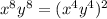 x^8y^8=(x^4y^4)^2