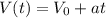 V(t)=V_0+at