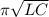 \pi \sqrt{LC}