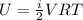 U = \frac{i}{2} VRT