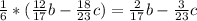 \frac{1}{6} *( \frac{12}{17} b- \frac{18}{23} c)= \frac{2}{17} b- \frac{3}{23} c \\