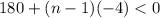 180+(n-1)(-4)