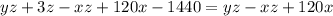 yz+3z-xz+120x-1440=yz-xz+120x