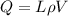 Q = L\rho V