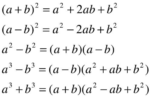 (a-b)(a+b)=a²-b² (a+b)(a²-ab-b²)=a³+b³ (a-b)(a²+an+b)=a³-b³ это все по отдельности,хотя бы некаторые