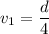 v_1=\dfrac d4