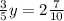 \frac{3}{5} y=2 \frac{7}{10}