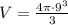 V=\frac{4\pi \cdot 9^3}{3}