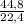 \frac{44,8}{22,4}