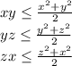 xy \leq \frac{x^2+y^2}{2}\\&#10;yz \leq \frac{y^2+z^2}{2}\\&#10;zx \leq \frac{z^2+x^2}{2}