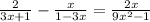 \frac{2}{3x+1} - \frac{x}{1-3x}= \frac{2x}{9 x^{2} -1}