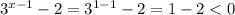 3^{x-1}-2=3^{1-1}-2=1-2