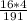 \frac{16*4}{191}