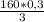 \frac{160*0,3}{3}