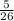 \frac{5}{26}