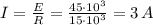 I= \frac{E}{R} = \frac{45\cdot 10^3}{15\cdot 10^3} =3\,A