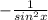 -\frac{1}{sin^2x}