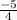 \frac {-5}{4}