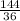 \frac{144}{36}