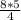 \frac{8*5}{4}