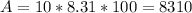 A=10*8.31*100=8310