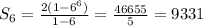 S_6=\frac{2(1-6^6)}{1-6}=\frac{46655}{5}=9331