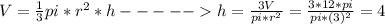 V= \frac{1}{3} pi*r^2*h-----h= \frac{3V}{pi*r^2} = \frac{3*12*pi}{pi*(3)^2} =4