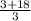 \frac{3 + 18}{3}