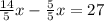 \frac{14}{5}x - \frac{5}{5}x=27