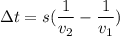 зt =s(\dfrac{1}{v_{2} } -\dfrac{1}{v_{1} } )