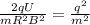 \frac{2qU}{m R^{2} B^{2} } = \frac{ q^{2} }{ m^{2} } &#10;