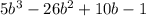 5b^{3}-26b^{2} +10b-1