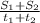 \frac{ S_{1}+ S_{2} }{ t_{1}+ t_{2} }