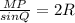 \frac{MP}{sinQ} =2R