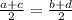 \frac{a+c}{2}= \frac{b+d}{2}