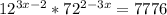 12^{3x-2}*72^{2-3x}=7776