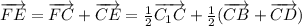 \overrightarrow{FE}=\overrightarrow{FC}+\overrightarrow{CE}=\frac{1}{2}\overrightarrow{C_1C}+\frac{1}{2}(\overrightarrow{CB}+\overrightarrow{CD})